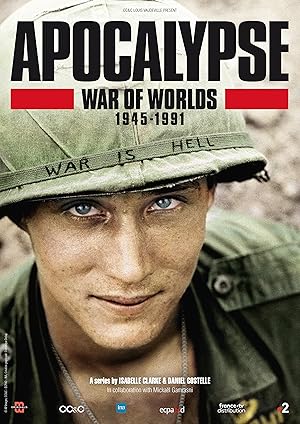 Апокалипсис: Война миров 1945-1991